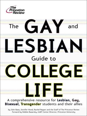 cover image of The Gay and Lesbian Guide to College Life